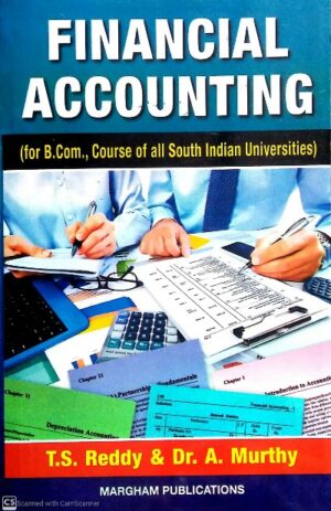 Margham Financial Accounting – T.S.Reddy & Dr.A.Murthy