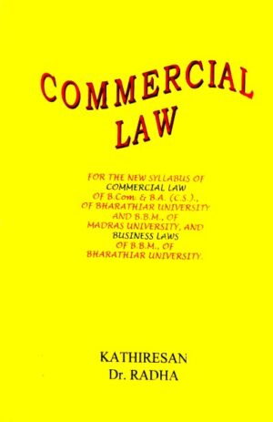 Commercial Law – Kathiresan,Dr.Radha