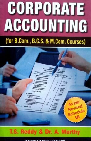 Margham Corporate Accounting Vol 1 & 2 – T.S.Reddy & Dr.A.Murthy