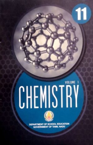 Tamilnadu Textbook For 11th Std Chemistry – Vol – 1 & 2 – (EM)