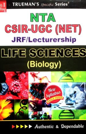 Trueman’s NTA CSIR-UGC (NET) Life Sciences (Biology) – Dr.Pramod Singh