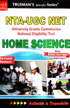 Trueman’s NTA-UGC NET Home Science – Anju Khosla & Ruchi Manocha