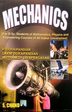 Mechanics – P.Duraipandian,Laxmi Duraipandian & Muthamizh Jayapragasam