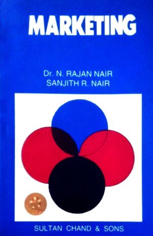 Marketing – Dr.N.Rajan Nair & Sanjith R.Nair