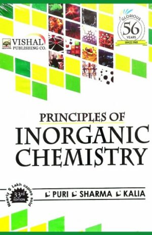 Principles Of Inorganic Chemistry – Puri,Sharma & Kalia