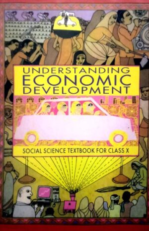 NCERT Textbook For Class 10 Social Science (Understanding Economic Development)