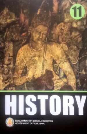 Tamil Nadu Textbook For 11th Std History – (EM)