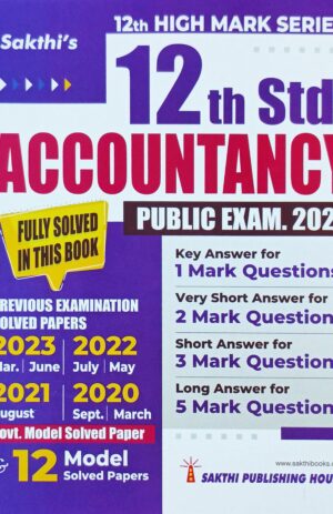 Sakthi’s 12th Std Accountancy Question Bank With Answers Public Exam 2024
