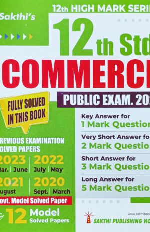Sakthi’s 12th Std Commerce Question Bank With Answers Public Exam 2024