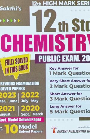 Sakthi’s 12th Std Chemistry Question Bank With Answers Public Exam 2024